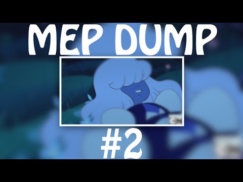 MEP DUMP #2