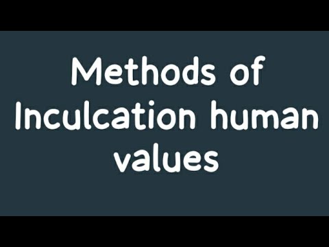 Methods of Inculcation human values - YouTube