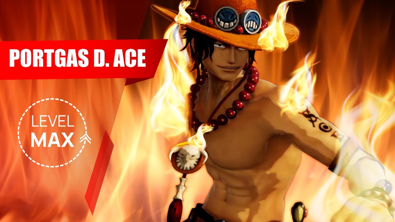 One Piece Pirate Warriors 4 Portgas D.Ace (Alabasta Costume) Level Max 1080p60fps YouTube
