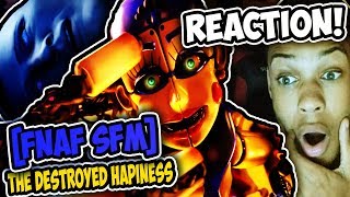 Sfmfnaf The Destroyed Happiness Reaction Aftons Downfall