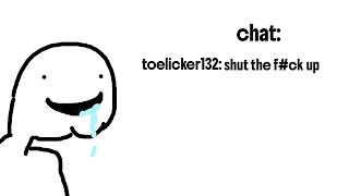 Just chatting with viewers