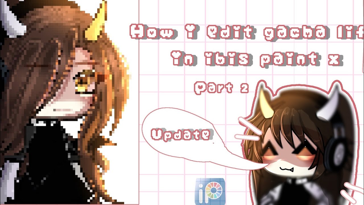 [🖌️🎨] —How I edit gacha life || ibispaint ||gache life || - YouTube