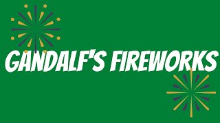 Gandalf's Fireworks