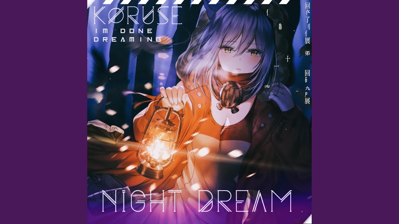 NIGHT DREAM YouTube Music