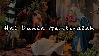 Video thumbnail of "PS 476 — Hai Dunia Gembiralah"