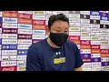 【試合後会見】2021年4月11日(日) 北海道戦 安齋HC