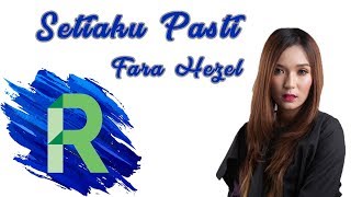 Fara Hezel  Setiaku Pasti minus One  Karaoke