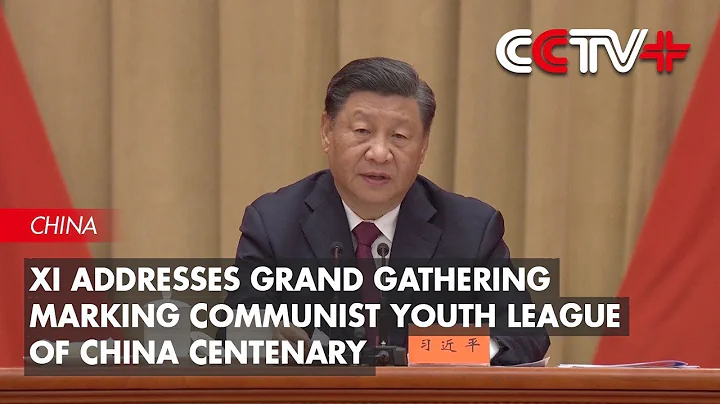 Xi Speaks of Milestone Significance of Communist Youth League Founding - DayDayNews