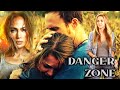 DANGER ZONE | Full Action Movie English | English Hollywood Movie | Jordon Hodges | Anne Winters