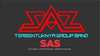 Terbentuknya Group Band SAS