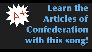 Articles of Confederation Song Teach Learn constitution history