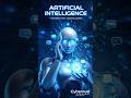 ARTIFICIAL INTELLIGENCE🧠 - The Mind That Always Learn