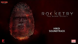 Hindi Trailer Theme (Rocketry The Nambi Effect / Soundtrack Version)