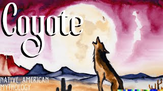 Coyote Stories: Three Trickster Legends from Native American Mythology