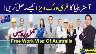 How To Get Australia Free WORK PERMIT without Any Agent 2021-22 Urdu_Hindi By Easy Visa