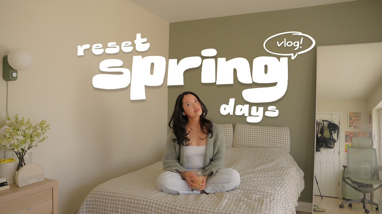 spring reset 🌿 home refresh, tech finds & realistic routines - YouTube