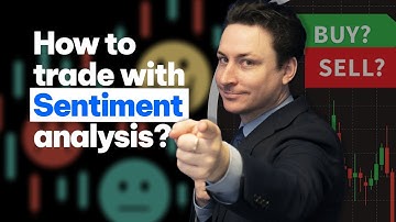 How to Use Sentiment Analysis in Forex Trading