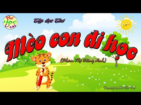 Video Tiếng Việt Lớp 1 - Tập Đánh Vần - Bài Thơ 