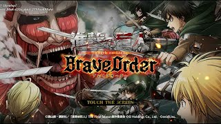 ATTACK ON THE TITAN: BRAVE ORDER (Android Gameplay) Grand opening JP, Feb 11 2022