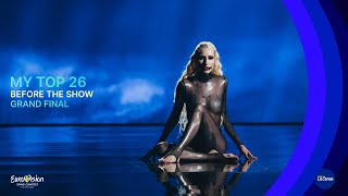 Eurovision 2024: My Top 26! Grand Final Before the Show