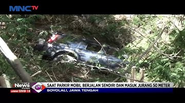 Jalan Sendiri saat Parkir, Mobil Terjun ke Jurang di Boyolali - LIM 13/11