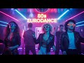 Best of the 80's Eurodance Hits / Mix 