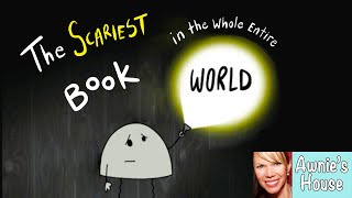 👻 Kids Read Along: THE SCARIEST BOOK IN THE WHOLE ENTIRE WORLD by Joey Acker Try not to laugh!