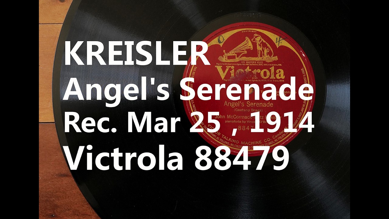 [78] Victrola  Kreisler - Angel's Serenade