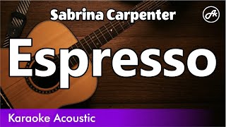Sabrina Carpenter - Espresso (SLOW acoustic karaoke)
