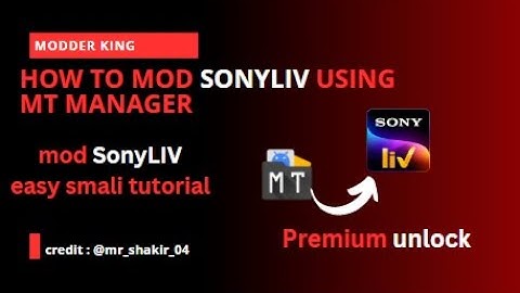 LEARN MODDING | How to MOD SonyLiv using MT Manager | Smali Reverse Engineering |2023 #mtmanager