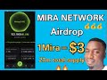 Mira Network New Mining App: Mira network Mining Speed | Mira Network total supply 1 mira =$3