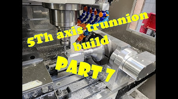 Diy 5th axis trunnion build part7