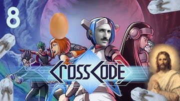Cross Code [8] - Watch this stream instead of going to Easter mass