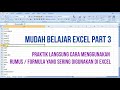 Mudah Belajar Excel Pemula Part 3 - Formula / Fungsi dan Praktik Langsung Cara Menggunakannya