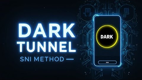 Setup SSH, Proxy with SNI, and Payload on Dark Tunnel VPN
