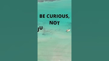 BE CURIOUS, NOT JUDGMENTAL #shorts