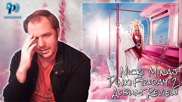 Nicki Minaj - Pink Friday 2 - Album Review