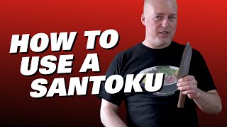 How to Use a Santoku  Japanese Kitchen Knife Skills