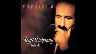 Seyfi Doğanay Unutulmuyor