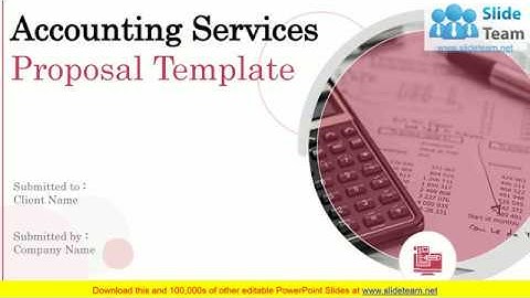 Accounting Services Proposal Template PowerPoint Presentation Slides