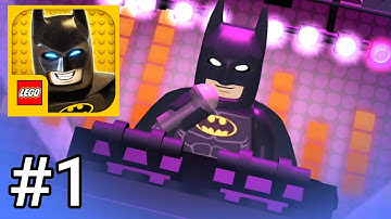 The Lego Batman Movie - Gameplay Walkthrough PART 1 (iOS,Android)