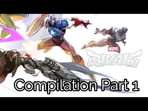 Marvel Rivals Compilation Part 1 - YouTube