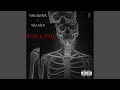 POP A PILL Feat Visa Vier POP A PILL Feat Visa Vier