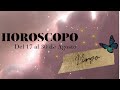 VIRGO!🤩💞VIENE UN ENCUENTRO MUY EMOCIONANTE!! | PREDICCION 17 AL 30 DE AGOSTO | HOROSCOPO Y TAROT