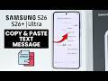 How to Copy & Paste Text Message on Samsung Galaxy S26 / S26 Ultra