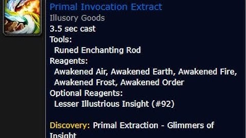 How to get the Enchanting Recipe: Primal Invocation Extract +15 Knowledge Points