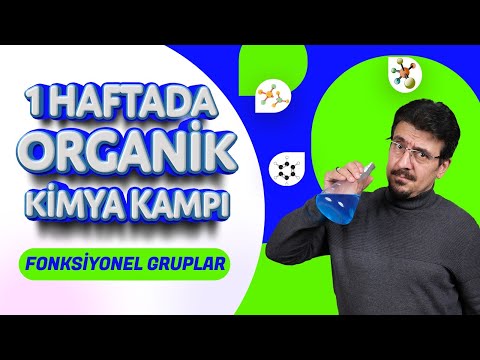 1 HAFTADA ORGANİK KİMYA KAMPI 4.GÜN (FONKSİYONEL GRUPLAR) + 🗓️PDF