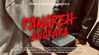 “PANGREH ANGKARA” Sandiwara bahasa jawa 