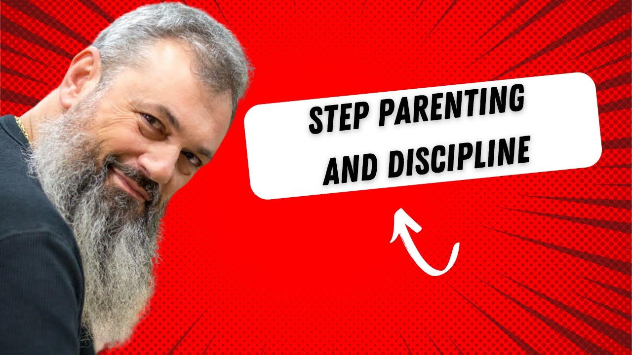Step parenting and discipline