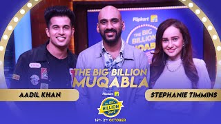 Flipkart Big Billion Muqabala | Episode 9: Aadil Khan vs Stephanie Timmins | Sahil Khattar